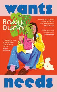 Book Cover for Wants and Needs by Roxy Dunn