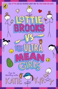 Book Cover for Lottie Brooks Vs the Ultra Mean Girls by Katie Kirby