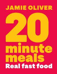 Book Cover for 20 Minute Meals by Jamie Oliver