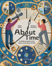 Book Cover for About Time by Alom Shaha, Rebecca Struthers