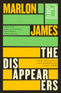 Book Cover for The Disappearers by Marlon James