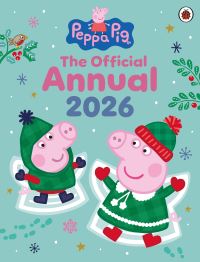 Book Cover for Peppa Pig The Official Annual 2026 by Peppa Pig
