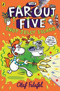 Book Cover for The Far-Out Five: Snot Jelly Island by Olaf Falafel