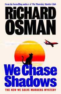 Book Cover for We Chase Shadows by Richard Osman
