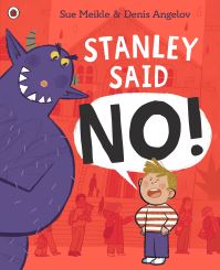 Book Cover for Stanley Said No! by Sue Meikle
