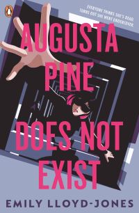 Book Cover for Augusta Pine Does Not Exist by Emily Lloyd-Jones