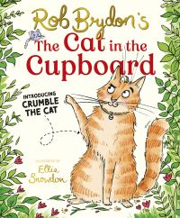 Book Cover for Rob Brydon's The Cat in the Cupboard by Rob Brydon