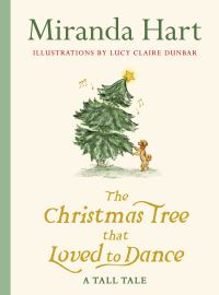 Book Cover for The Christmas Tree That Loved to Dance by Miranda Hart
