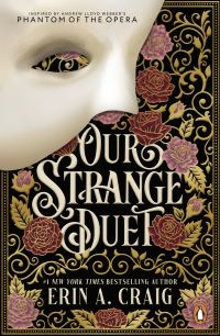 Book Cover for Our Strange Duet by Erin A. Craig
