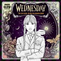 Book Cover for Wednesday: Official Glow Colouring Book by Wednesday