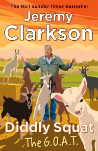 Book Cover for Diddly Squat. The G.O.A.T by Jeremy Clarkson