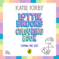 Book Cover for Lottie Brooks's Absolutely Awesome Colouring Book by Katie Kirby