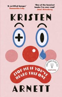 Book Cover for Stop Me If You've Heard This One by Kristen Arnett