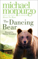 Book Cover for The Dancing Bear by Michael Morpurgo