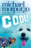 Book Cover for Cool! by Michael Morpurgo