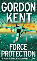 Book Cover for Force Protection by Gordon Kent