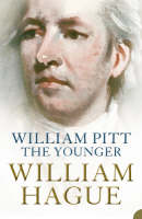 Book Cover for William Pitt The Younger by William Hague