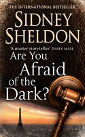 Book Cover for Are You Afraid Of The Dark? by Sidney Sheldon