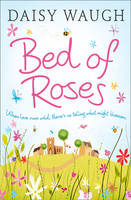 Book Cover for Bed of Roses by Daisy Waugh