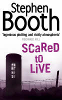 Book Cover for Scared to Live by Stephen Booth