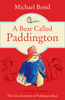 Book Cover for A Bear Called Paddington by Michael Bond