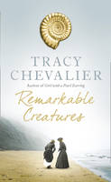 Book Cover for Remarkable Creatures by Tracy Chevalier