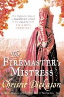 Book Cover for The Firemaster's Mistress by Christie Dickason