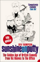 Book Cover for Sunshine on Putty by Ben Thompson