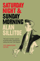 Book Cover for Saturday Night and Sunday Morning by Alan Sillitoe