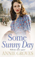 Book Cover for Some Sunny Day by Annie Groves