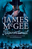 Book Cover for Resurrectionist by James McGee