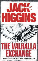 Book Cover for The Valhalla Exchange by Jack Higgins