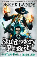 Book Cover for Skulduggery Pleasant 1: Skulduggery Pleasant by Derek Landy