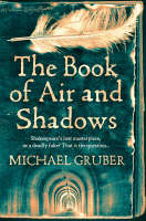 Book Cover for The Book of Air and Shadows by Michael Gruber