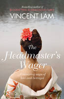 Book Cover for The Headmaster's Wager by Vincent Lam