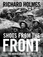 Book Cover for Shots from the Front by Richard Holmes