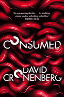 Book Cover for Consumed by David Cronenberg