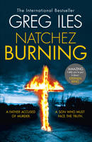 Book Cover for Natchez Burning by Greg Iles