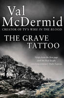 Book Cover for The Grave Tattoo by Val McDermid