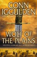 Book Cover for Wolf of the Plains by Conn Iggulden