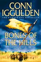 Book Cover for Bones of the Hills by Conn Iggulden
