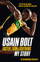 Book Cover for Faster than Lightning: My Autobiography by Usain Bolt