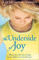 The Underside of Joy