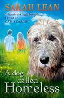 Book Cover for A Dog Called Homeless by Sarah Lean