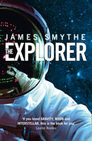 Book Cover for The Explorer by James Smythe