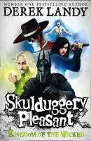 Book Cover for Skulduggery Pleasant 7: Kingdom of the Wicked by Derek Landy