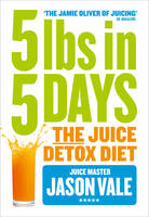 Book Cover for 5lbs in 5 Days by Jason Vale