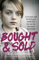 Book Cover for Bought and Sold by Megan Stephens