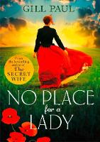 Book Cover for No Place for a Lady by Gill Paul