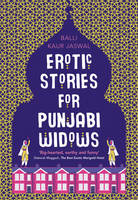 Book Cover for Erotic Stories for Punjabi Widows by Balli Kaur Jaswal